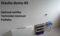 Video ze stavby - Stavba domu #5